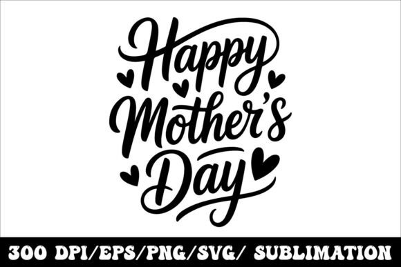 Creating Heartfelt Designs with Elegant Mother's Day Typography