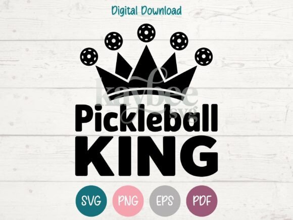 Pickleball King SVG PNG EPS PDF Design: A Complete Creative Toolkit